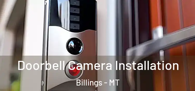  Doorbell Camera Installation Billings - MT