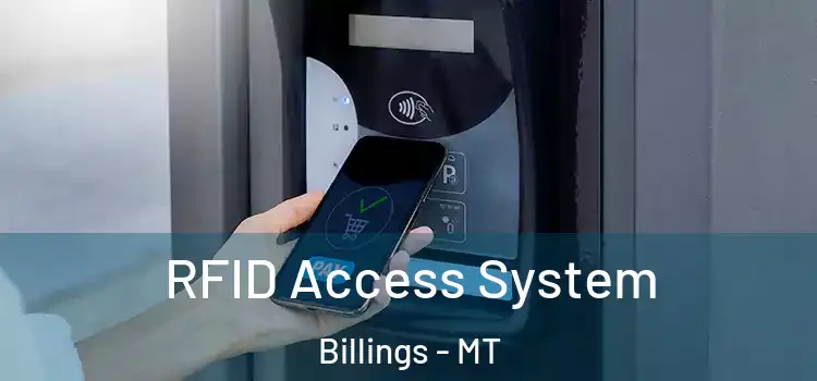  RFID Access System Billings - MT