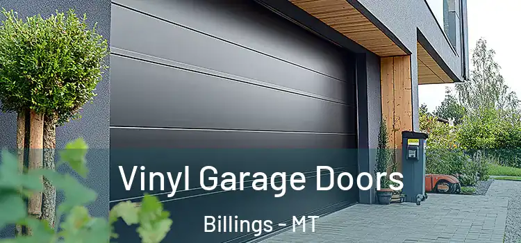  Vinyl Garage Doors Billings - MT